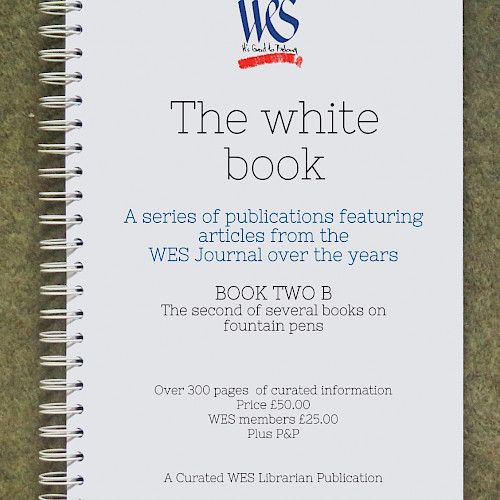 WES White Book #2A - Fountain Pens
